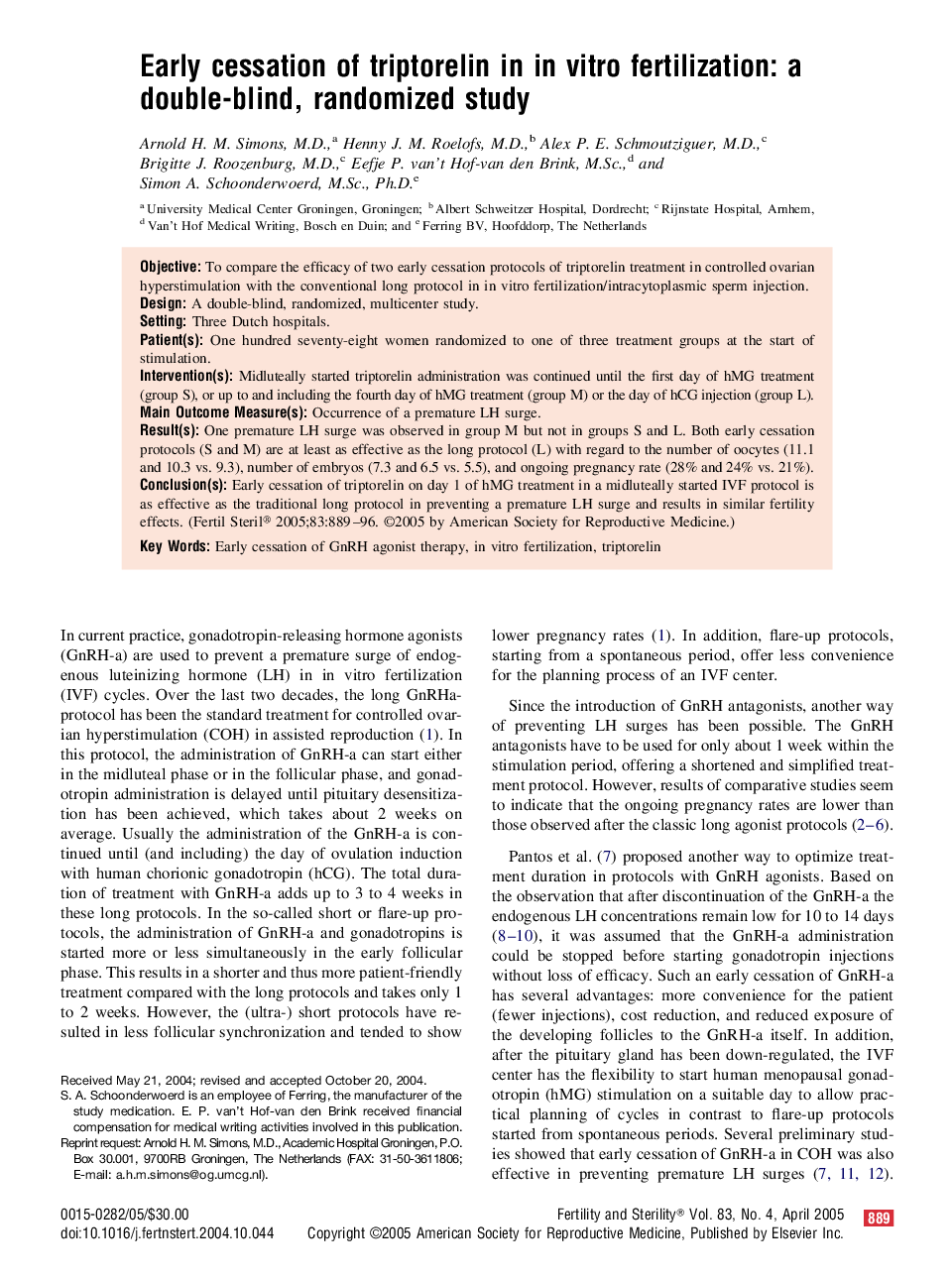 Early cessation of triptorelin in in vitro fertilization: A double-blind, randomized study