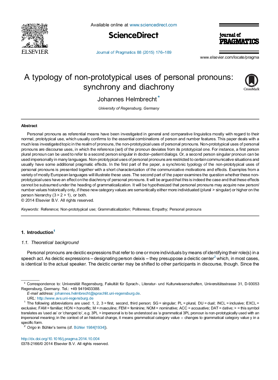 A typology of non-prototypical uses of personal pronouns: synchrony and diachrony