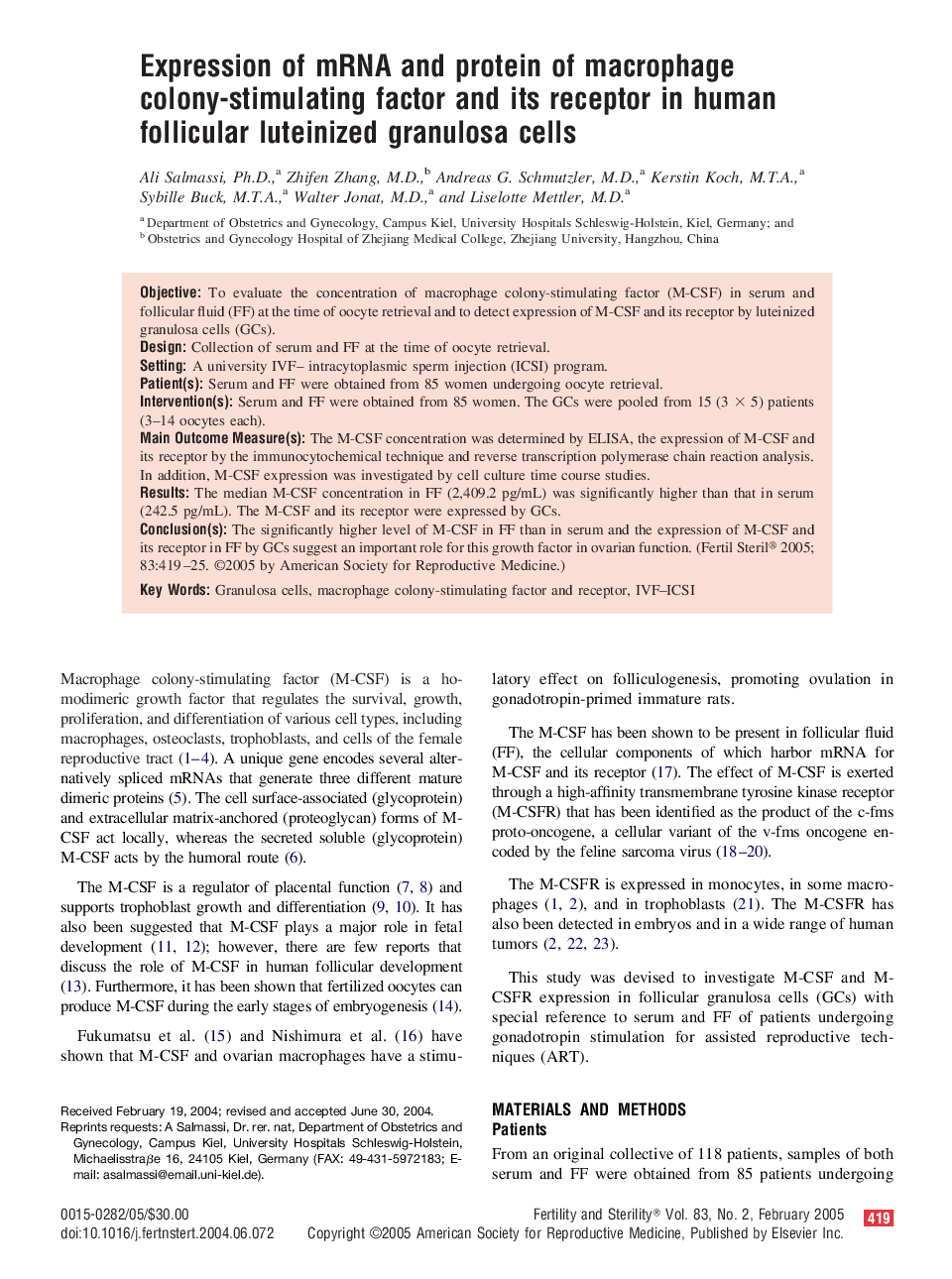 Expression of mRNA and protein of macrophage colony-stimulating factor and its receptor in human follicular luteinized granulosa cells