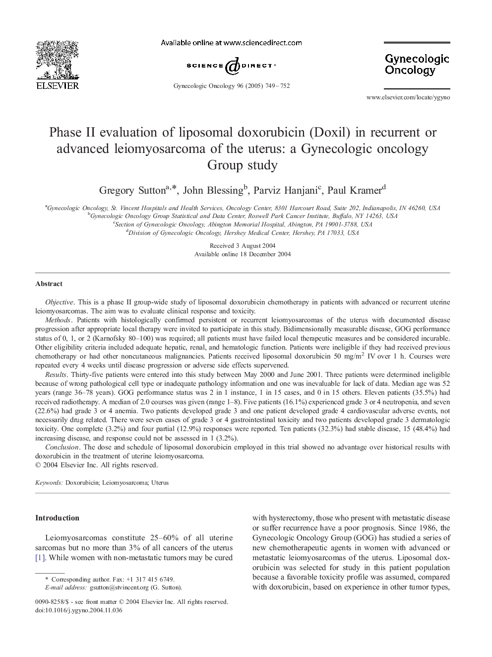 Phase II evaluation of liposomal doxorubicin (Doxil) in recurrent or advanced leiomyosarcoma of the uterus: a Gynecologic Oncology Group study