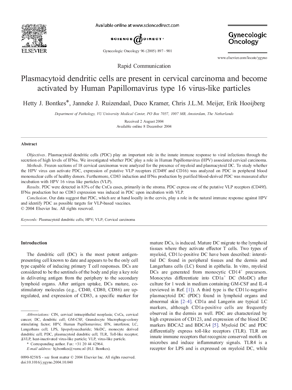 Plasmacytoid dendritic cells are present in cervical carcinoma and become activated by human papillomavirus type 16 virus-like particles