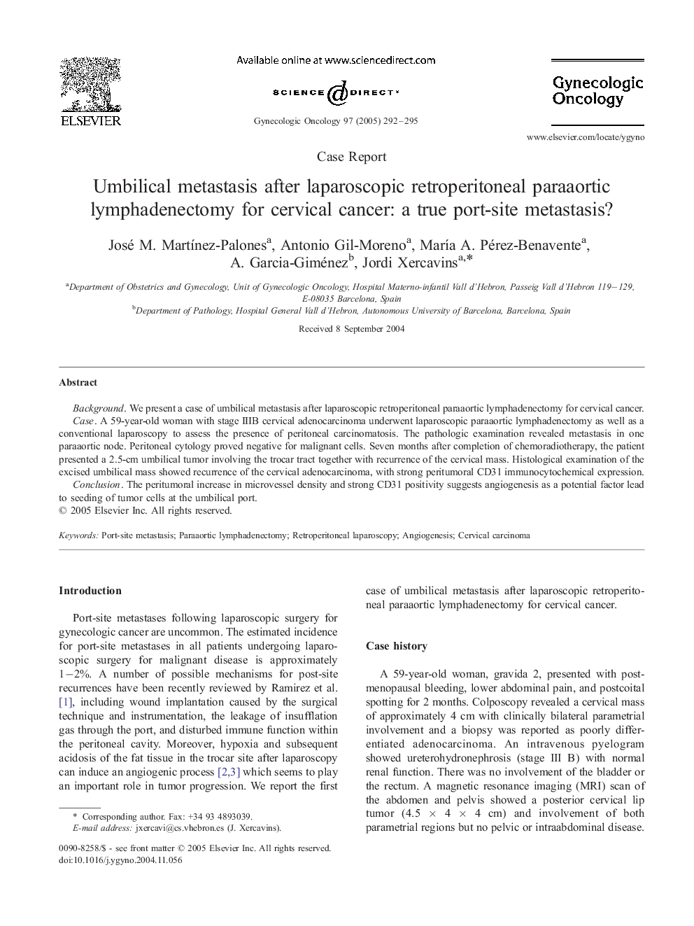 Umbilical metastasis after laparoscopic retroperitoneal paraaortic lymphadenectomy for cervical cancer: a true port-site metastasis?