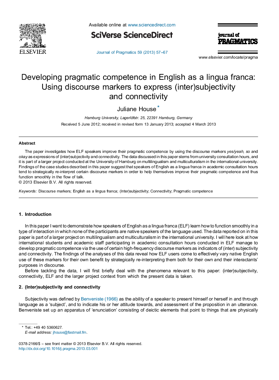 Developing pragmatic competence in English as a lingua franca: Using discourse markers to express (inter)subjectivity and connectivity