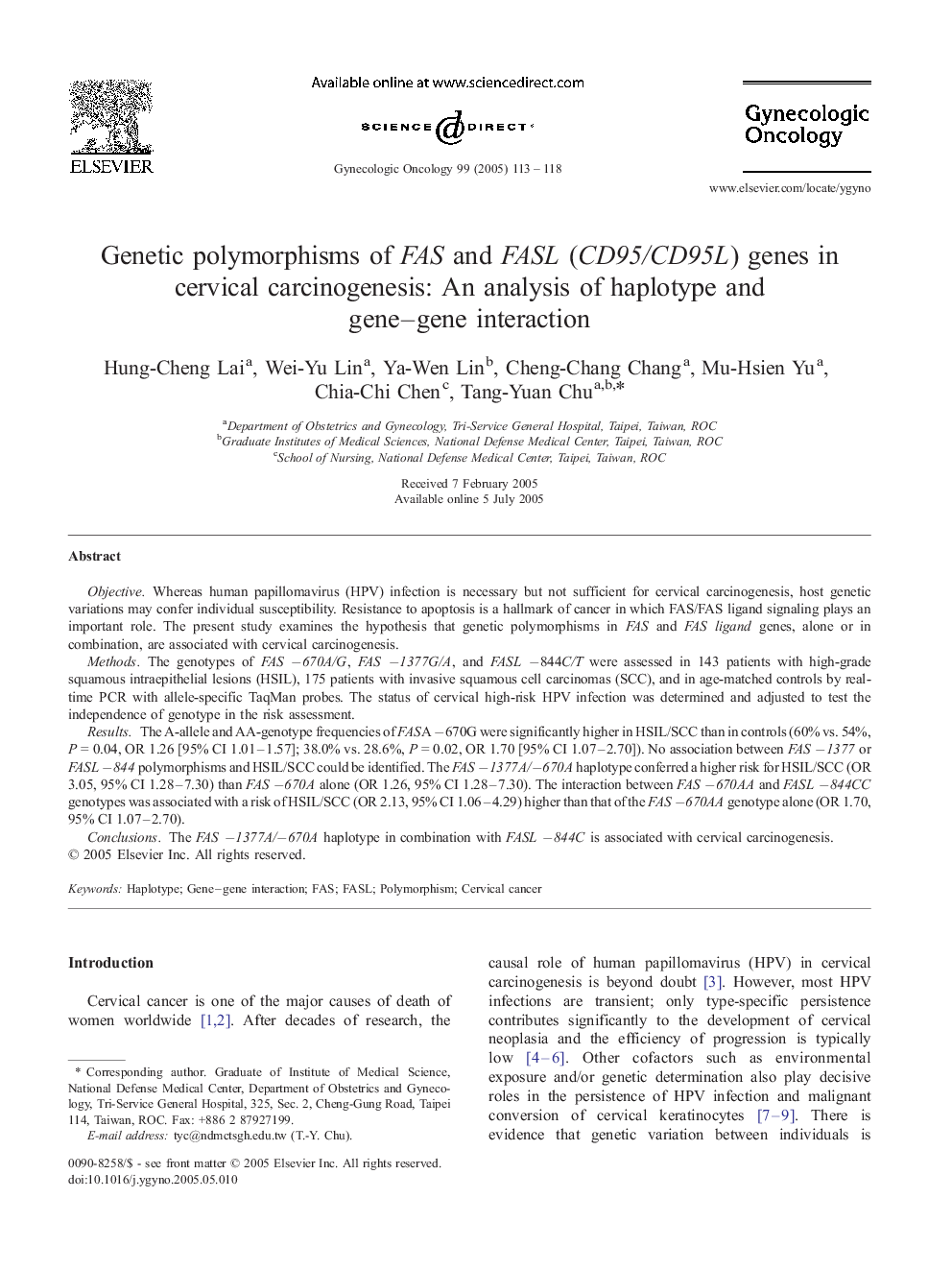 Genetic polymorphisms of FAS and FASL (CD95/CD95L) genes in cervical carcinogenesis: An analysis of haplotype and gene-gene interaction