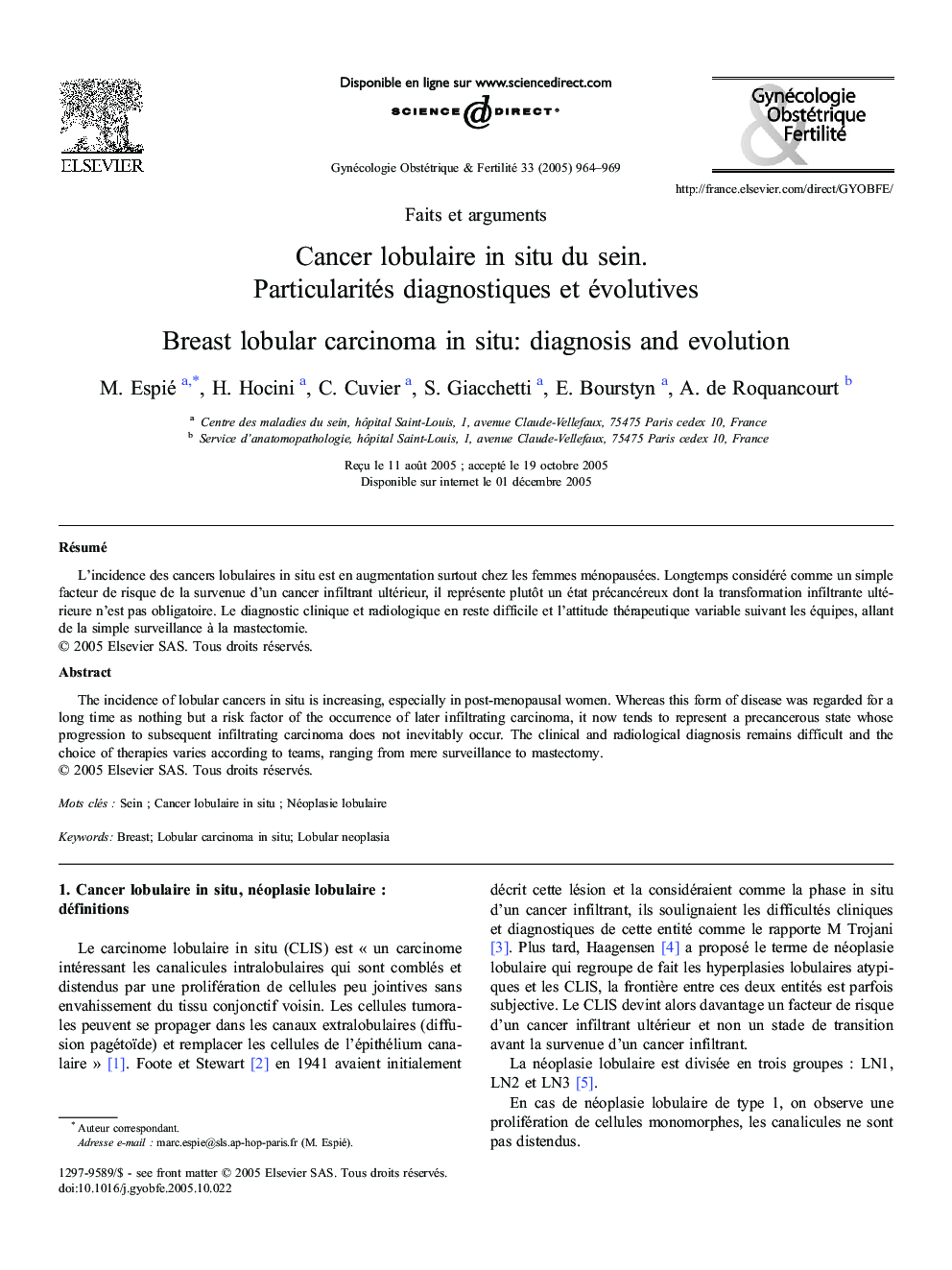 Cancer lobulaire in situ duÂ sein. Particularités diagnostiques etÂ évolutives