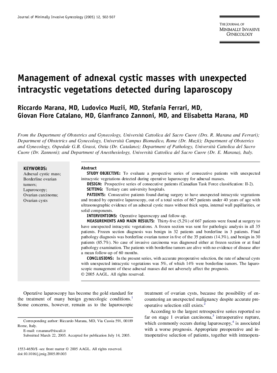 Management of adnexal cystic masses with unexpected intracystic vegetations detected during laparoscopy