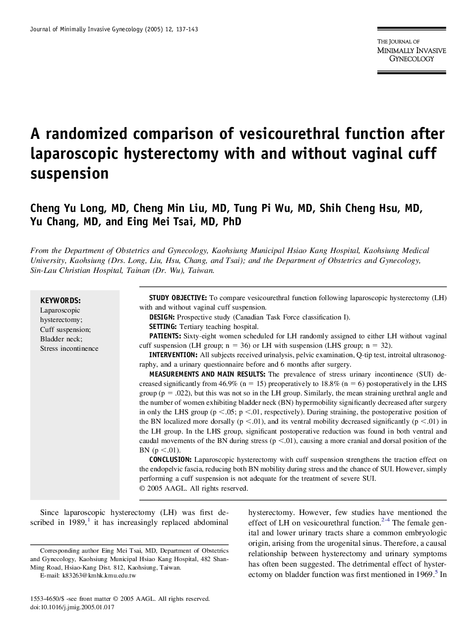 A randomized comparison of vesicourethral function after laparoscopic hysterectomy with and without vaginal cuff suspension