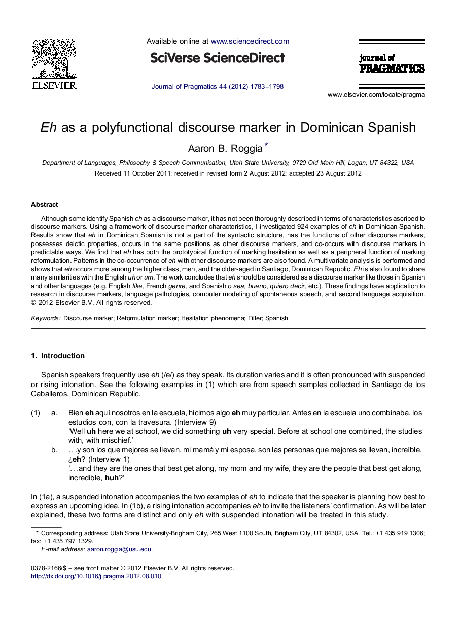 Eh as a polyfunctional discourse marker in Dominican Spanish