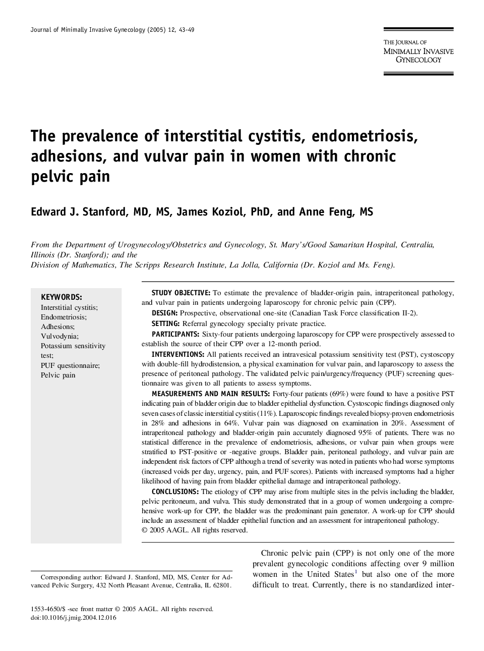 The prevalence of interstitial cystitis, endometriosis, adhesions, and vulvar pain in women with chronic pelvic pain