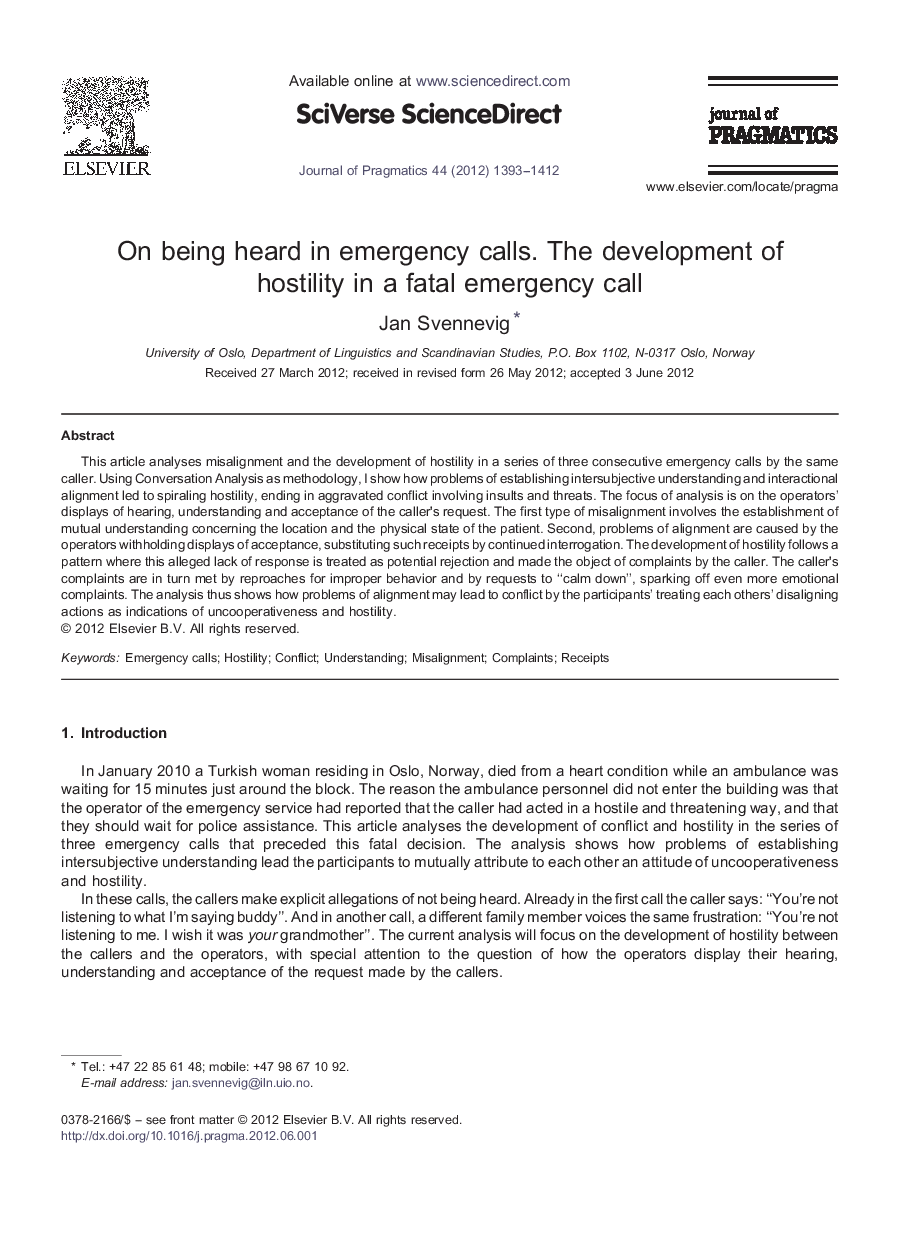 On being heard in emergency calls. The development of hostility in a fatal emergency call