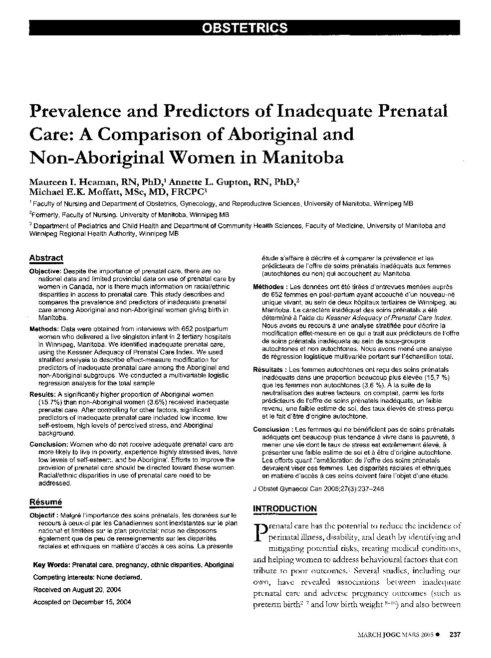 Prevalence and Predictors of Inadequate Prenatal Care: A Comparison of Aboriginal and Non-Aboriginal Women in Manitoba