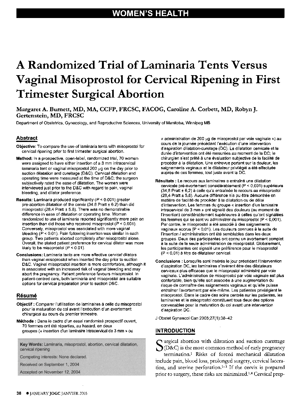A Randomized Trial of Laminaria Tents Versus Vaginal Misoprostol for Cervical Ripening in First Trimester Surgical Abortion