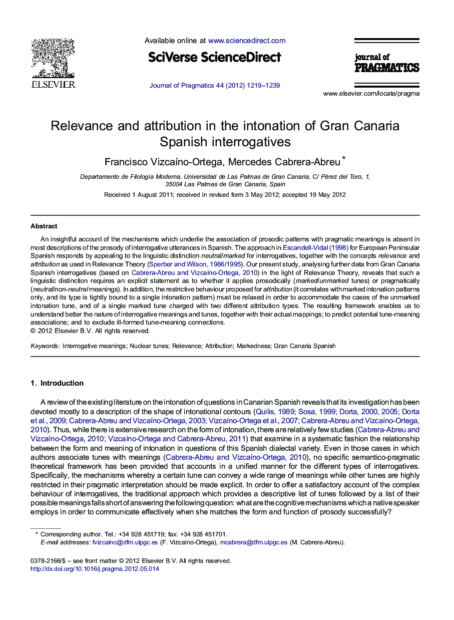 عکس صفحه اول مقاله: Relevance and attribution in the intonation of Gran Canaria Spanish interrogatives Relevance and attribution in the intonation of Gran Canaria Spanish interrogatives
