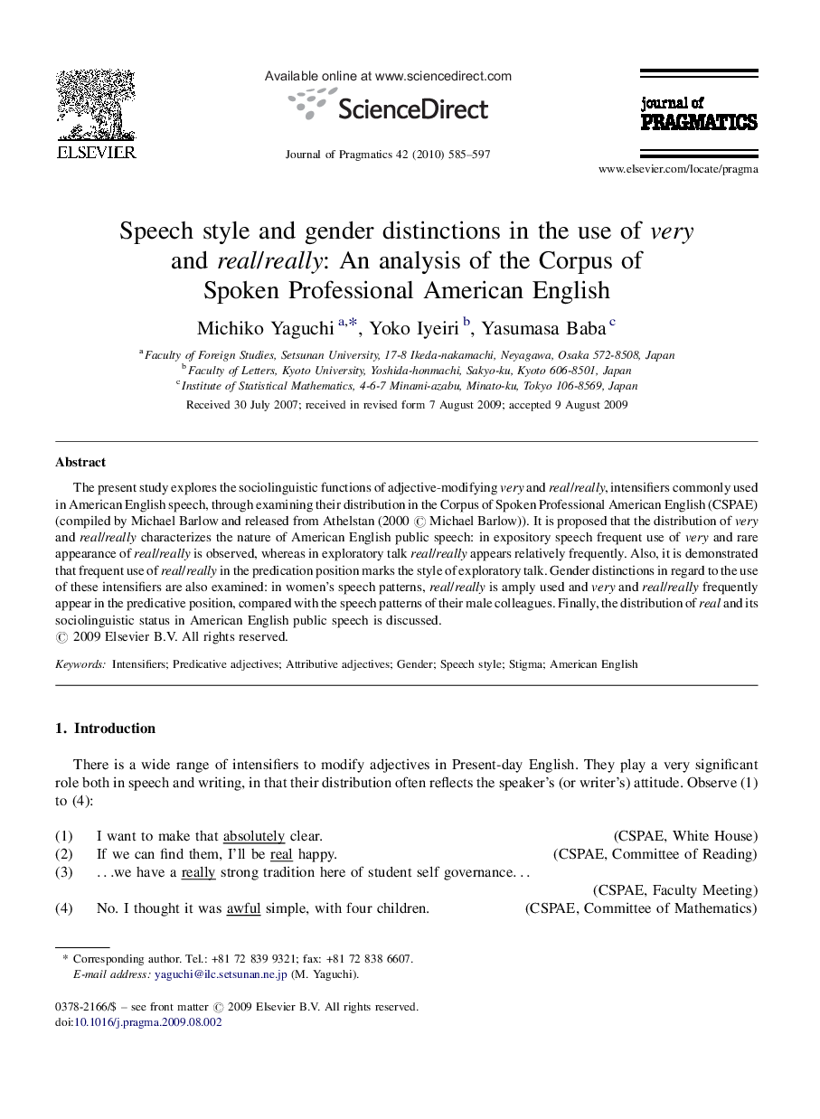 Speech style and gender distinctions in the use of very and real/really: An analysis of the Corpus of Spoken Professional American English