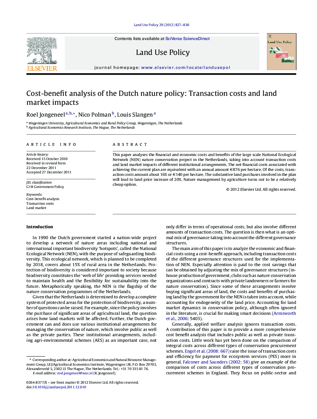 Cost-benefit analysis of the Dutch nature policy: Transaction costs and land market impacts