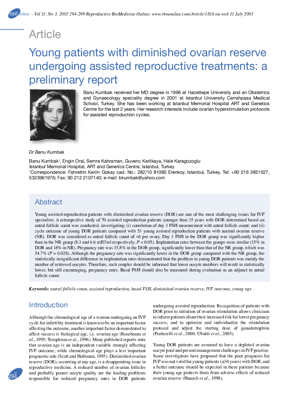 Young patients with diminished ovarian reserve undergoing assisted reproductive treatments: a preliminary report