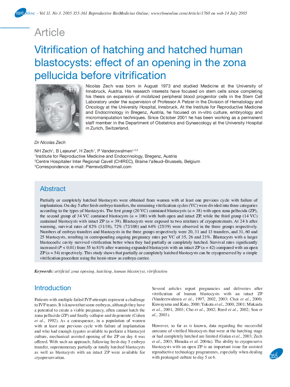 Vitrification of hatching and hatched human blastocysts: effect of an opening in the zona pellucida before vitrification