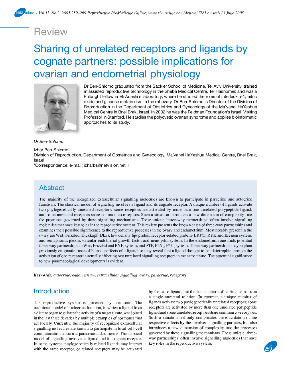 Sharing of unrelated receptors and ligands by cognate partners: possible implications for ovarian and endometrial physiology