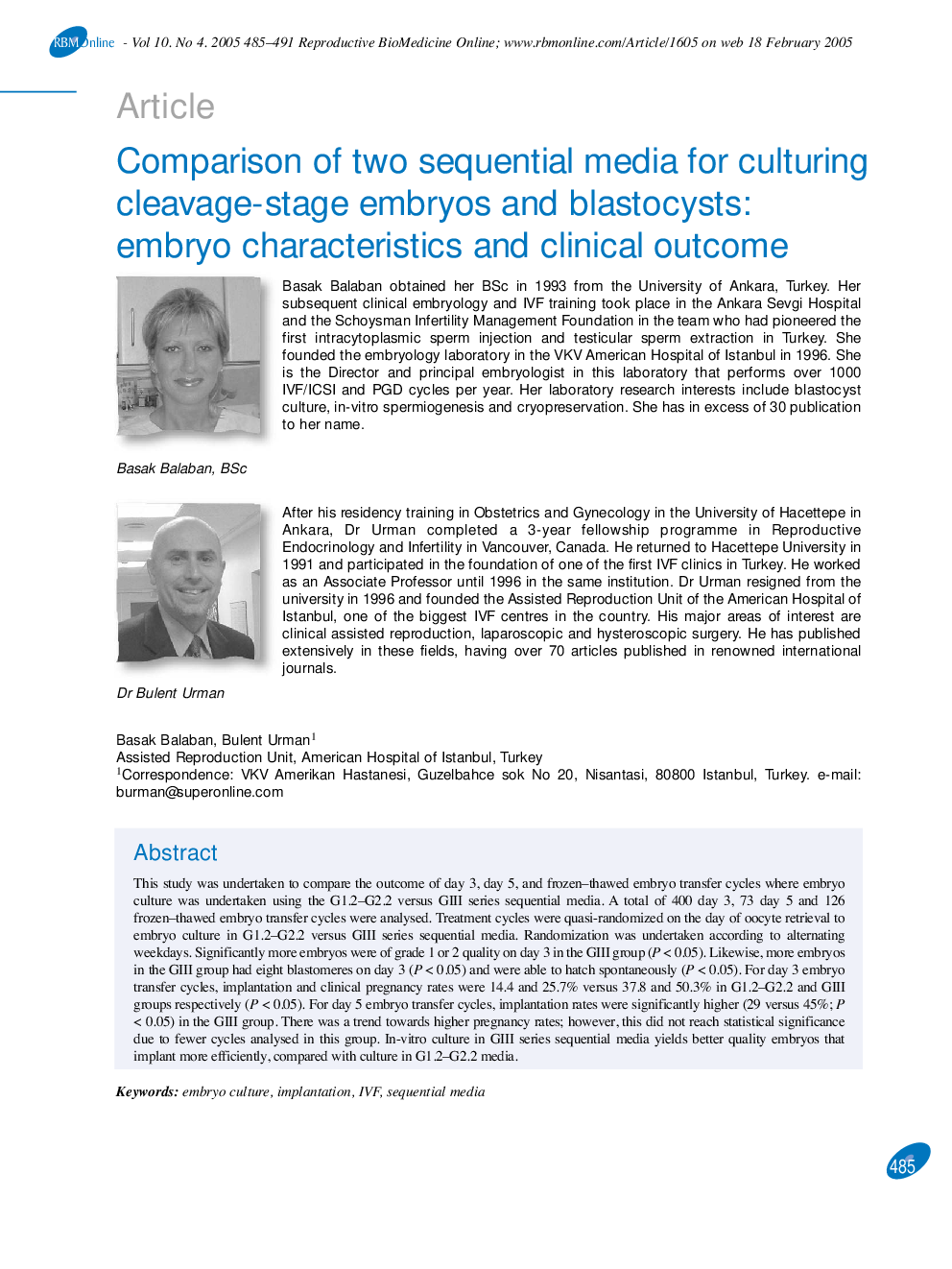 Comparison of two sequential media for culturing cleavage-stage embryos and blastocysts: embryo characteristics and clinical outcome