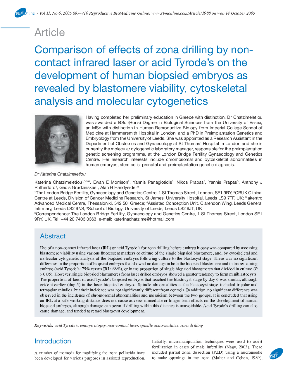 Comparison of effects of zona drilling by non-contact infrared laser or acid Tyrode's on the development of human biopsied embryos as revealed by blastomere viability, cytoskeletal analysis and molecular cytogenetics