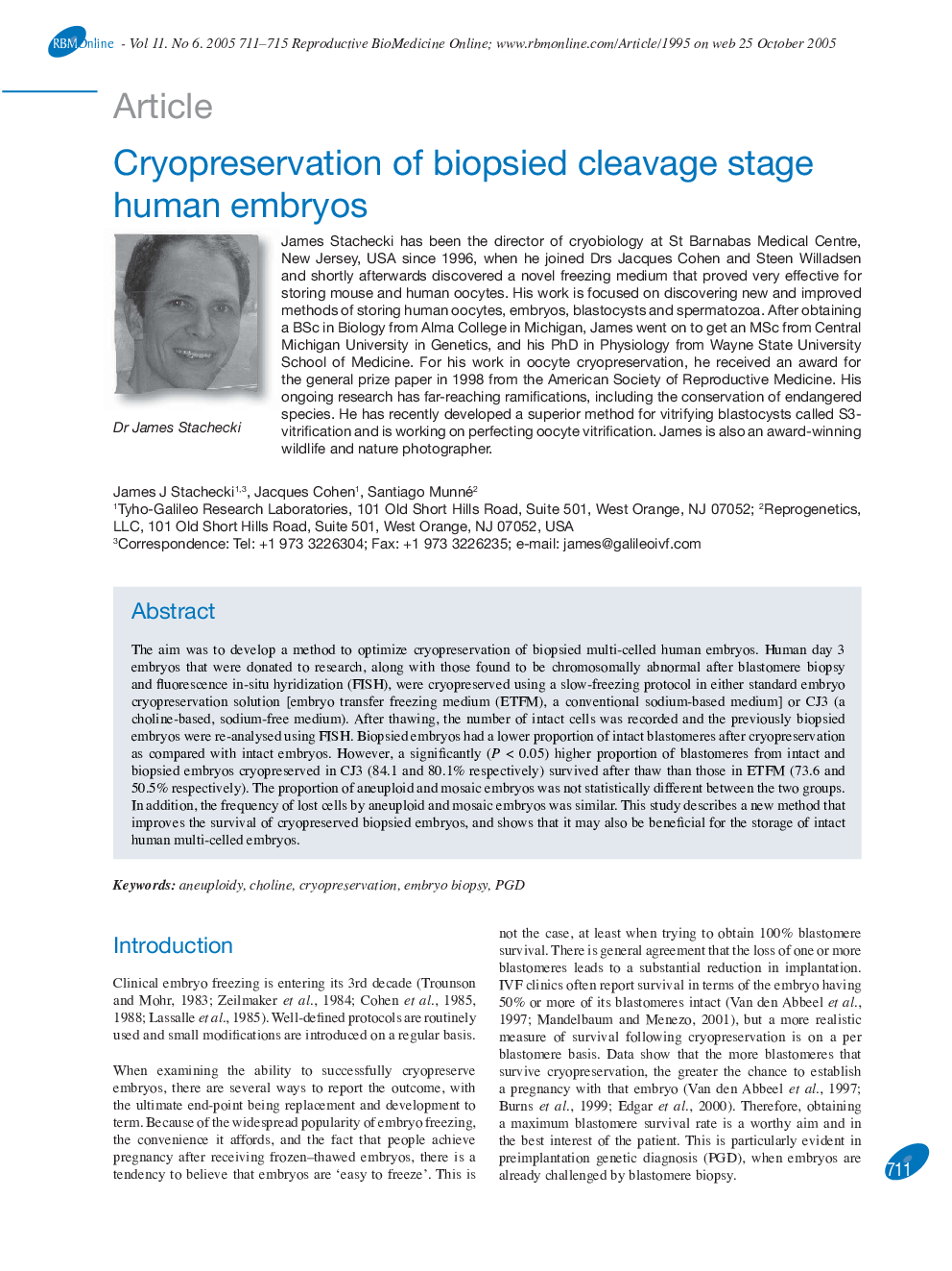 Cryopreservation of biopsied cleavage stage human embryos