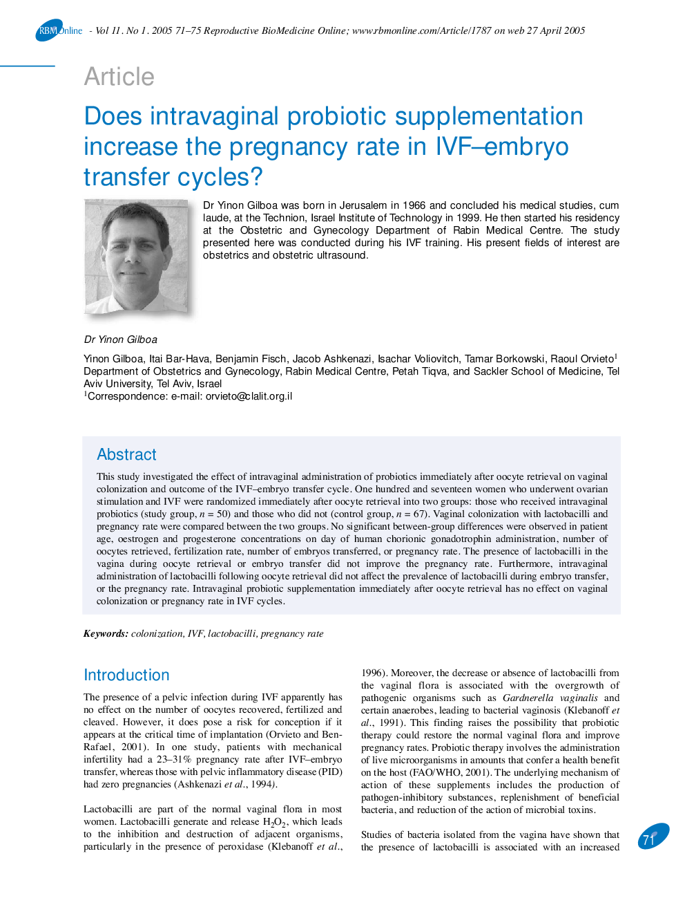 Does intravaginal probiotic supplementation increase the pregnancy rate in IVF-embryo transfer cycles?