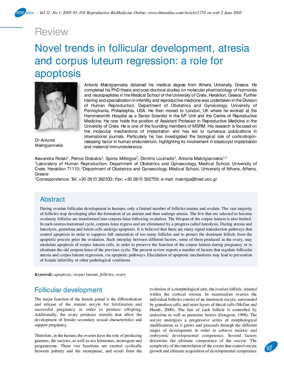 Novel trends in follicular development, atresia and corpus luteum regression: a role for apoptosis