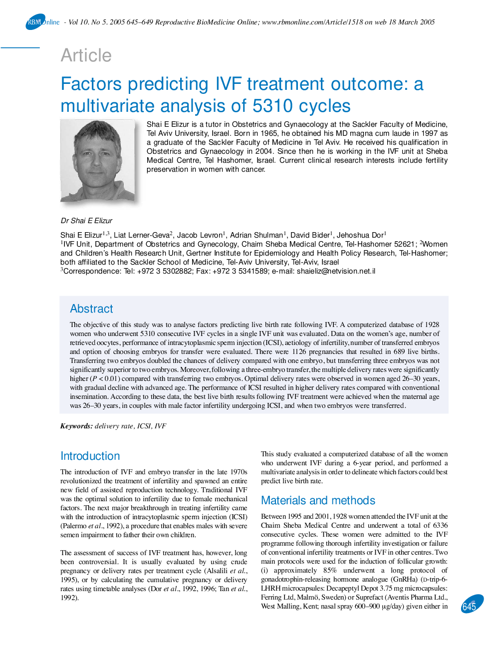 Factors predicting IVF treatment outcome: a multivariate analysis of 5310 cycles