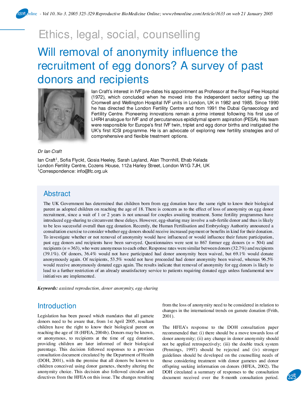 Will removal of anonymity influence the recruitment of egg donors? A survey of past donors and recipients