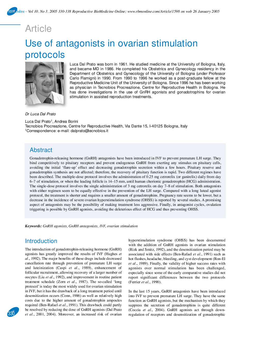 Use of antagonists in ovarian stimulation protocols