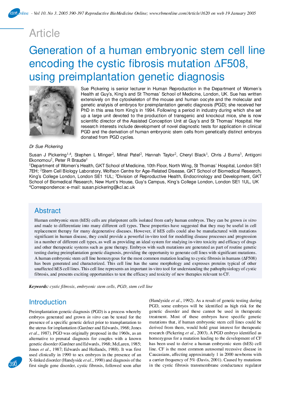 Generation of a human embryonic stem cell line encoding the cystic fibrosis mutation ÎF508, using preimplantation genetic diagnosis