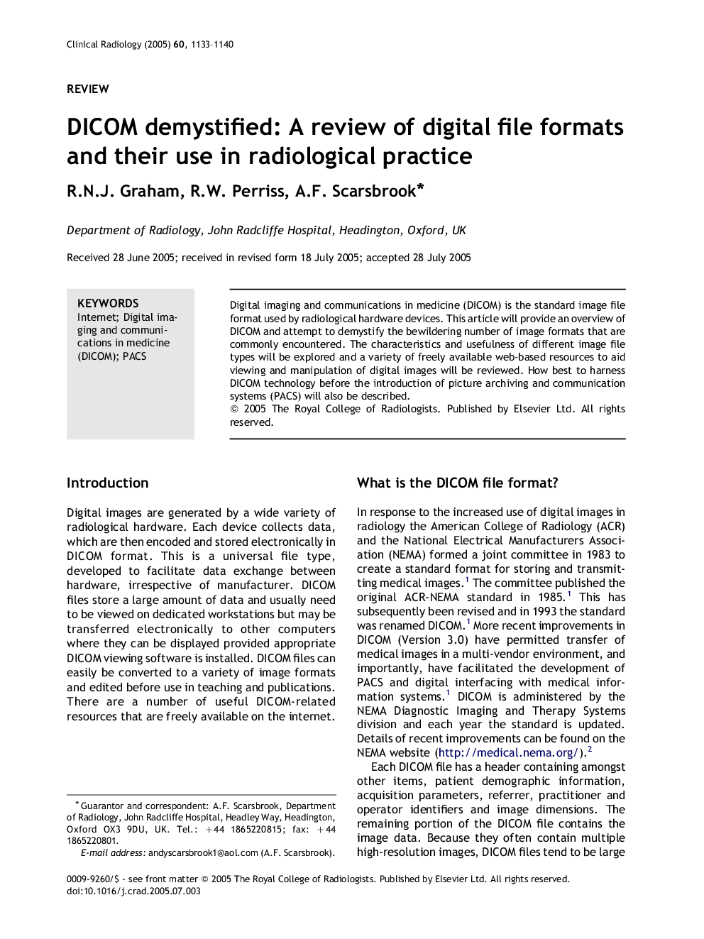 DICOM demystified: A review of digital file formats and their use in radiological practice