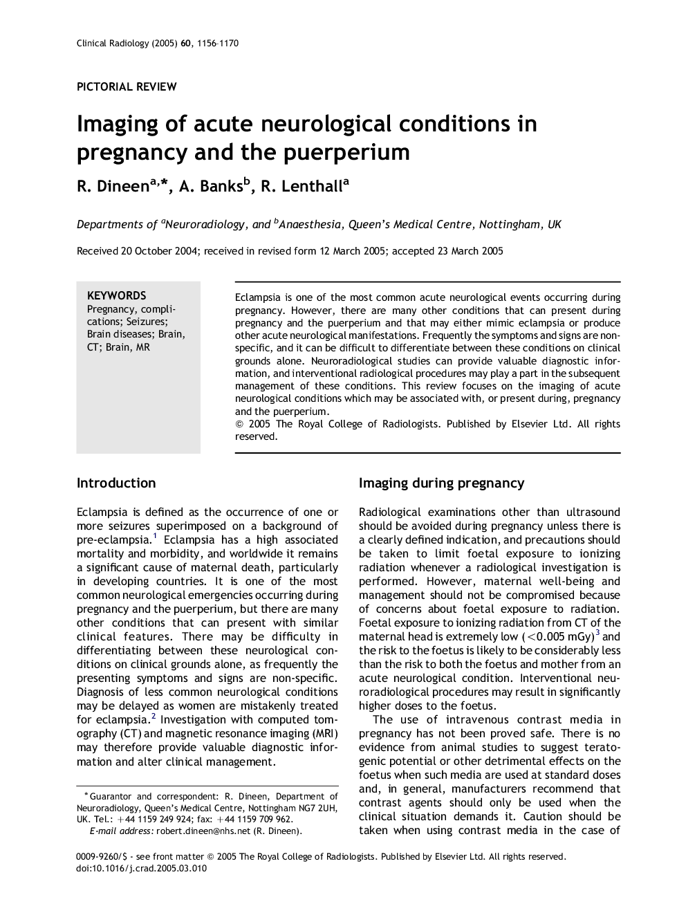 Imaging of acute neurological conditions in pregnancy and the puerperium