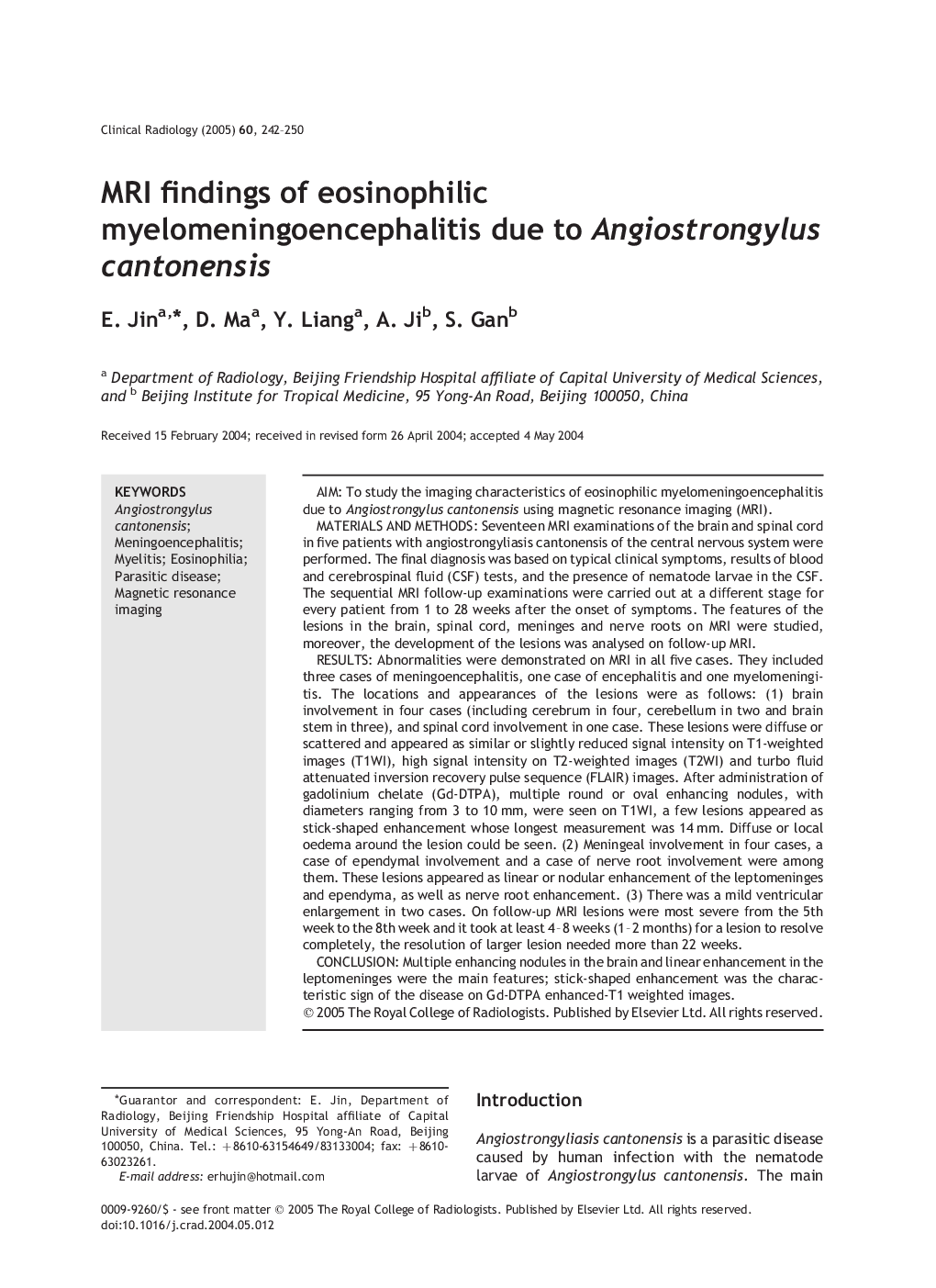 MRI findings of eosinophilic myelomeningoencephalitis due to Angiostrongylus cantonensis