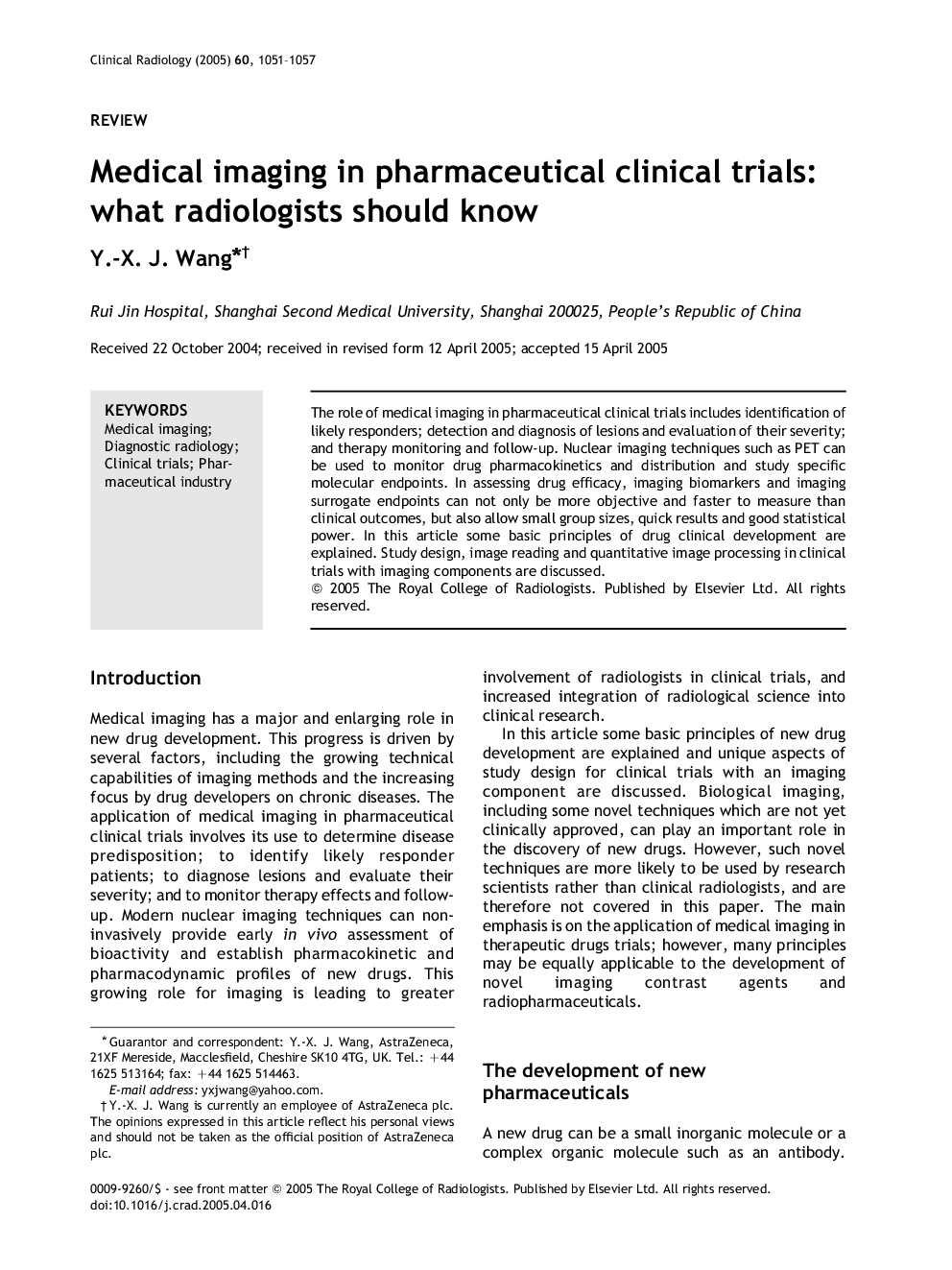 Medical imaging in pharmaceutical clinical trials: what radiologists should know