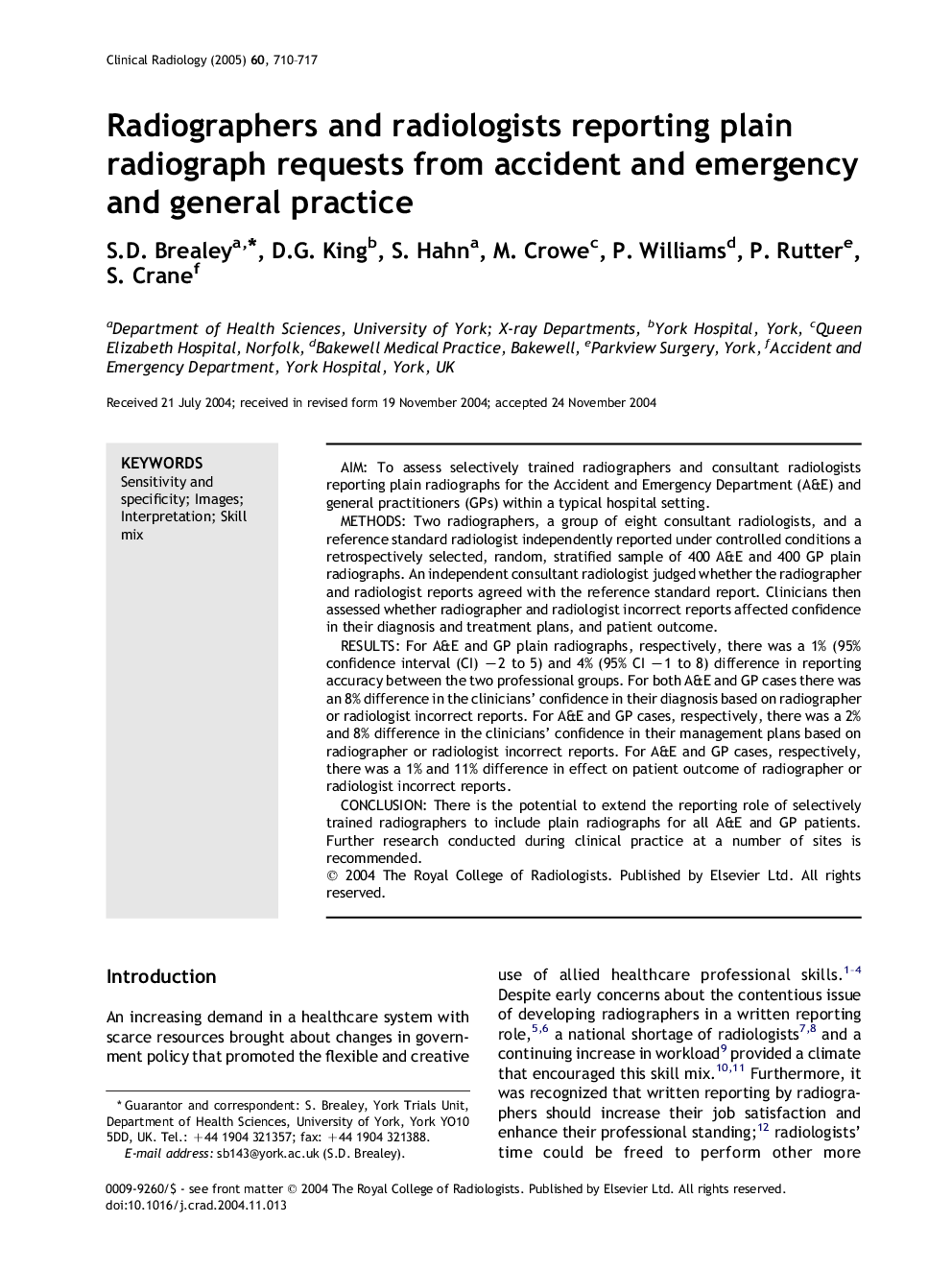 Radiographers and radiologists reporting plain radiograph requests from accident and emergency and general practice