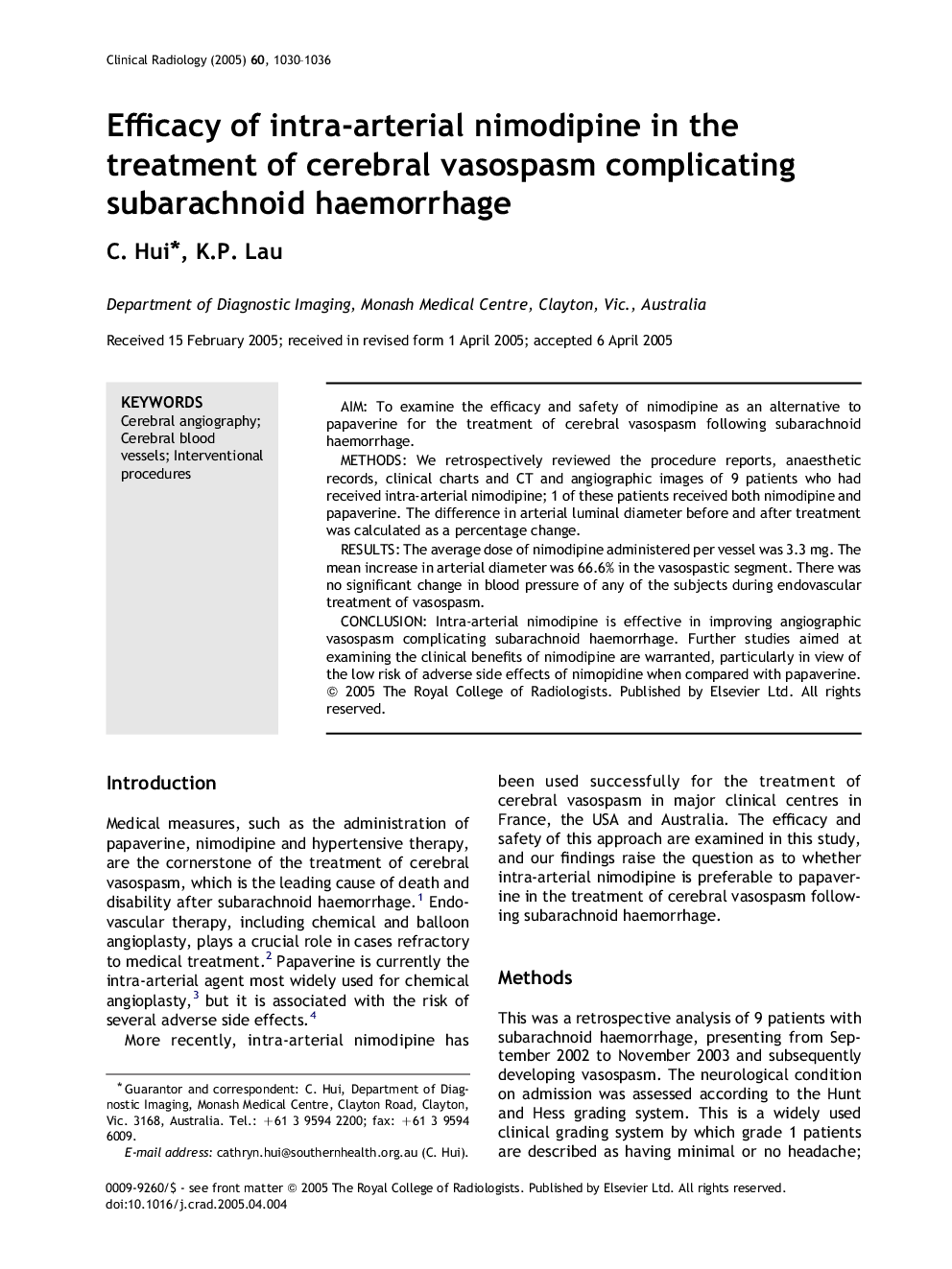 Efficacy of intra-arterial nimodipine in the treatment of cerebral vasospasm complicating subarachnoid haemorrhage