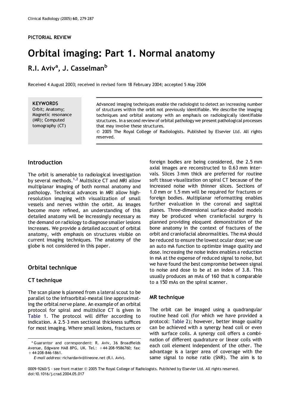 Orbital imaging: Part 1. Normal anatomy