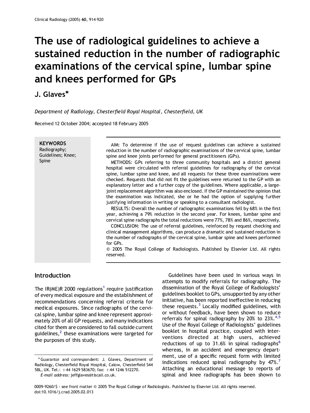 The use of radiological guidelines to achieve a sustained reduction in the number of radiographic examinations of the cervical spine, lumbar spine and knees performed for GPs