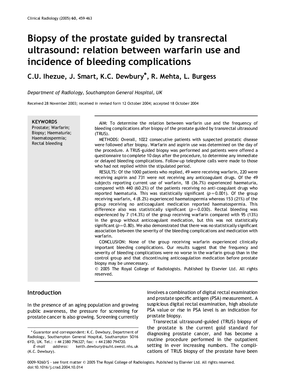 Biopsy of the prostate guided by transrectal ultrasound: relation between warfarin use and incidence of bleeding complications