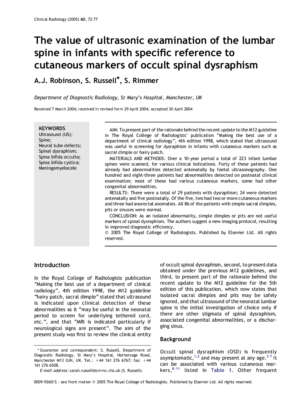 The value of ultrasonic examination of the lumbar spine in infants with specific reference to cutaneous markers of occult spinal dysraphism