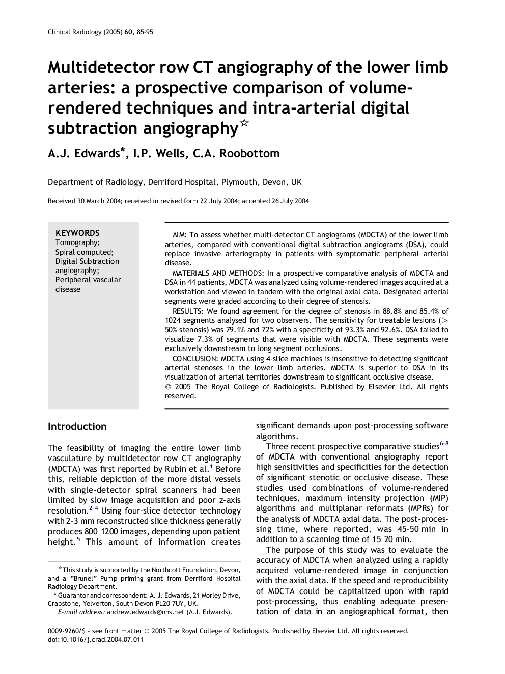 Multidetector row CT angiography of the lower limb arteries: a prospective comparison of volume-rendered techniques and intra-arterial digital subtraction angiography