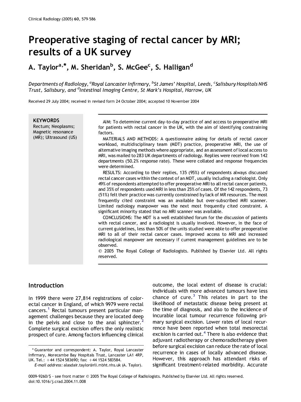 Preoperative staging of rectal cancer by MRI; results of a UK survey