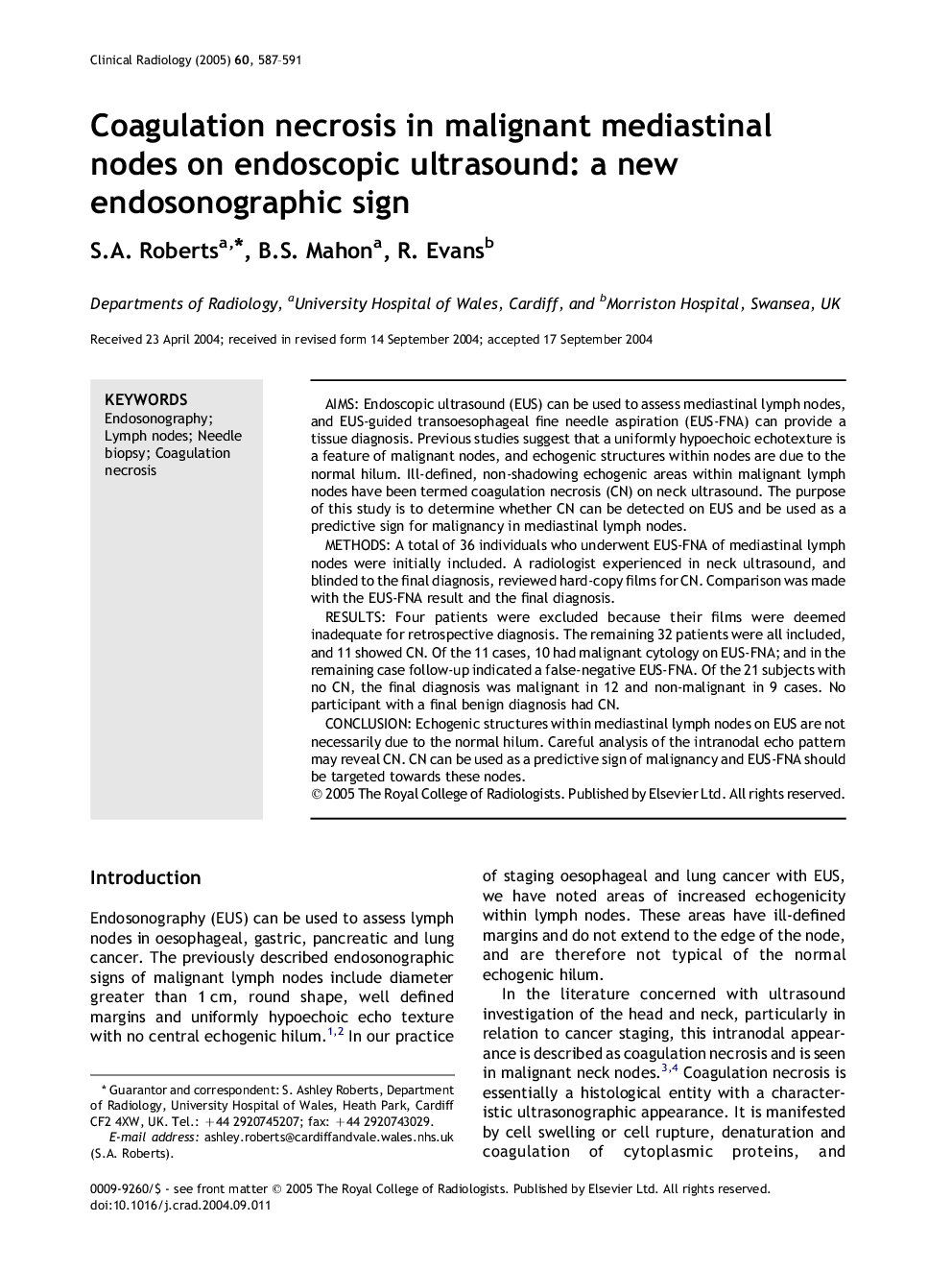 Coagulation necrosis in malignant mediastinal nodes on endoscopic ultrasound: a new endosonographic sign