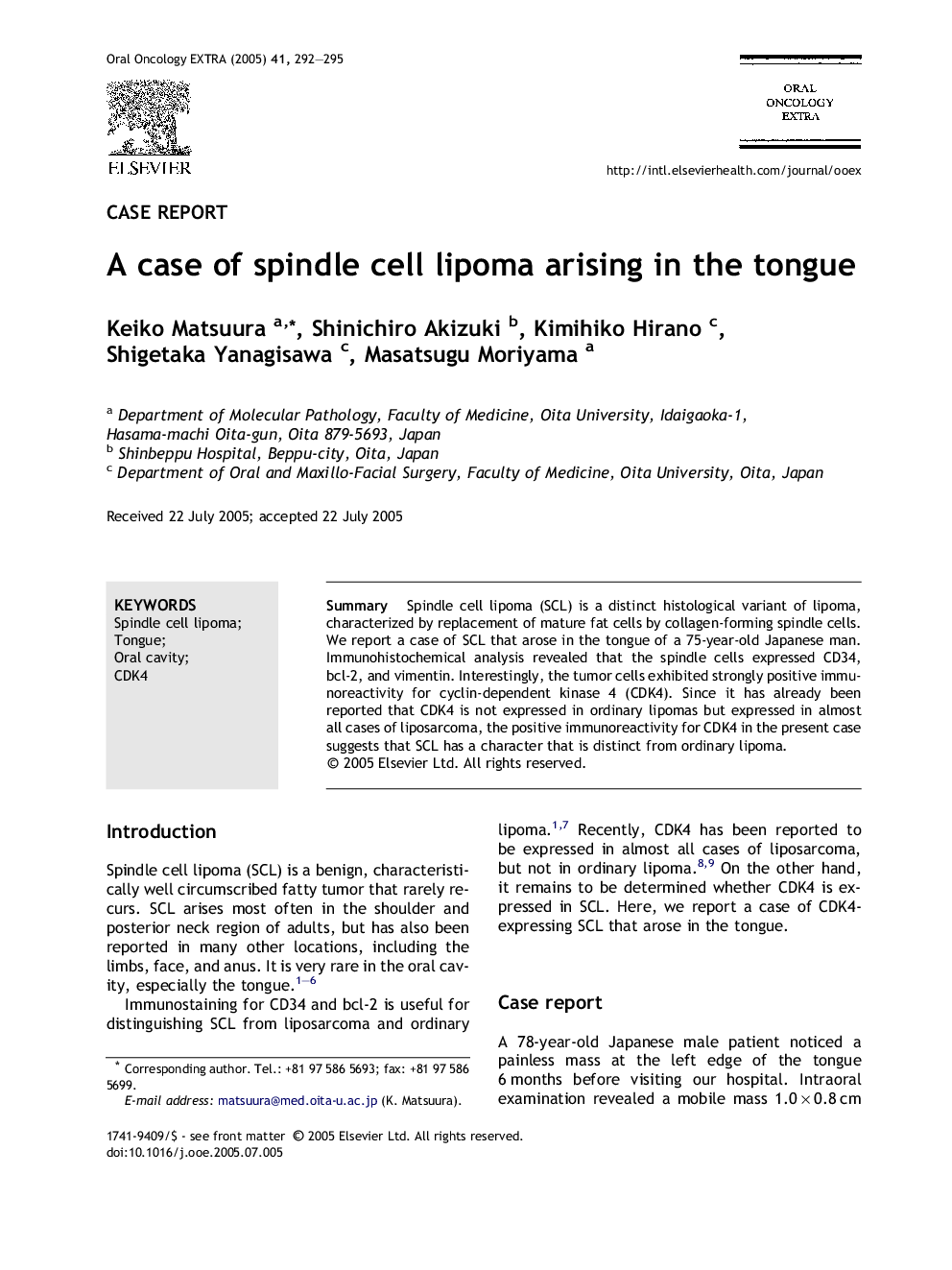 A case of spindle cell lipoma arising in the tongue