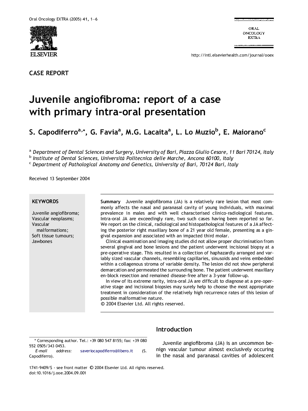 Juvenile angiofibroma: report of a case with primary intra-oral presentation