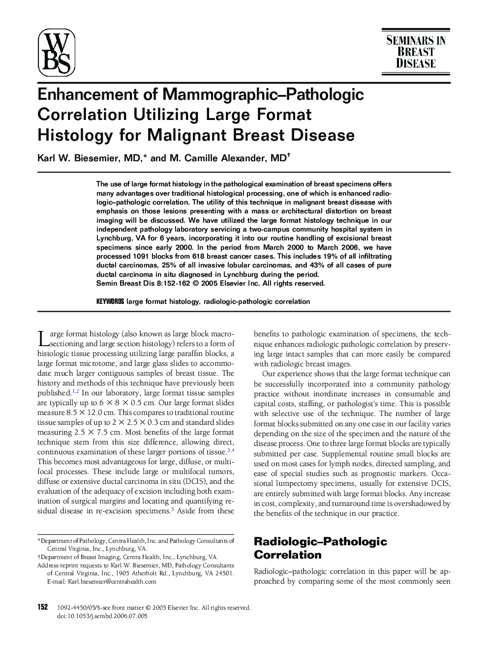 Enhancement of Mammographic-Pathologic Correlation Utilizing Large Format Histology for Malignant Breast Disease