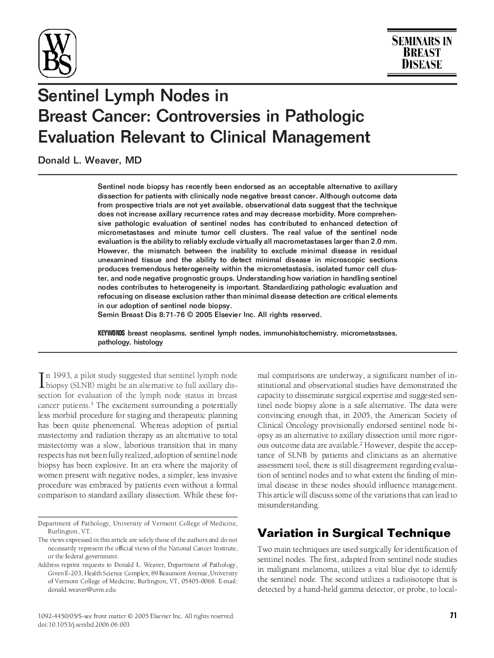 Sentinel Lymph Nodes in Breast Cancer: Controversies in Pathologic Evaluation Relevant to Clinical Management