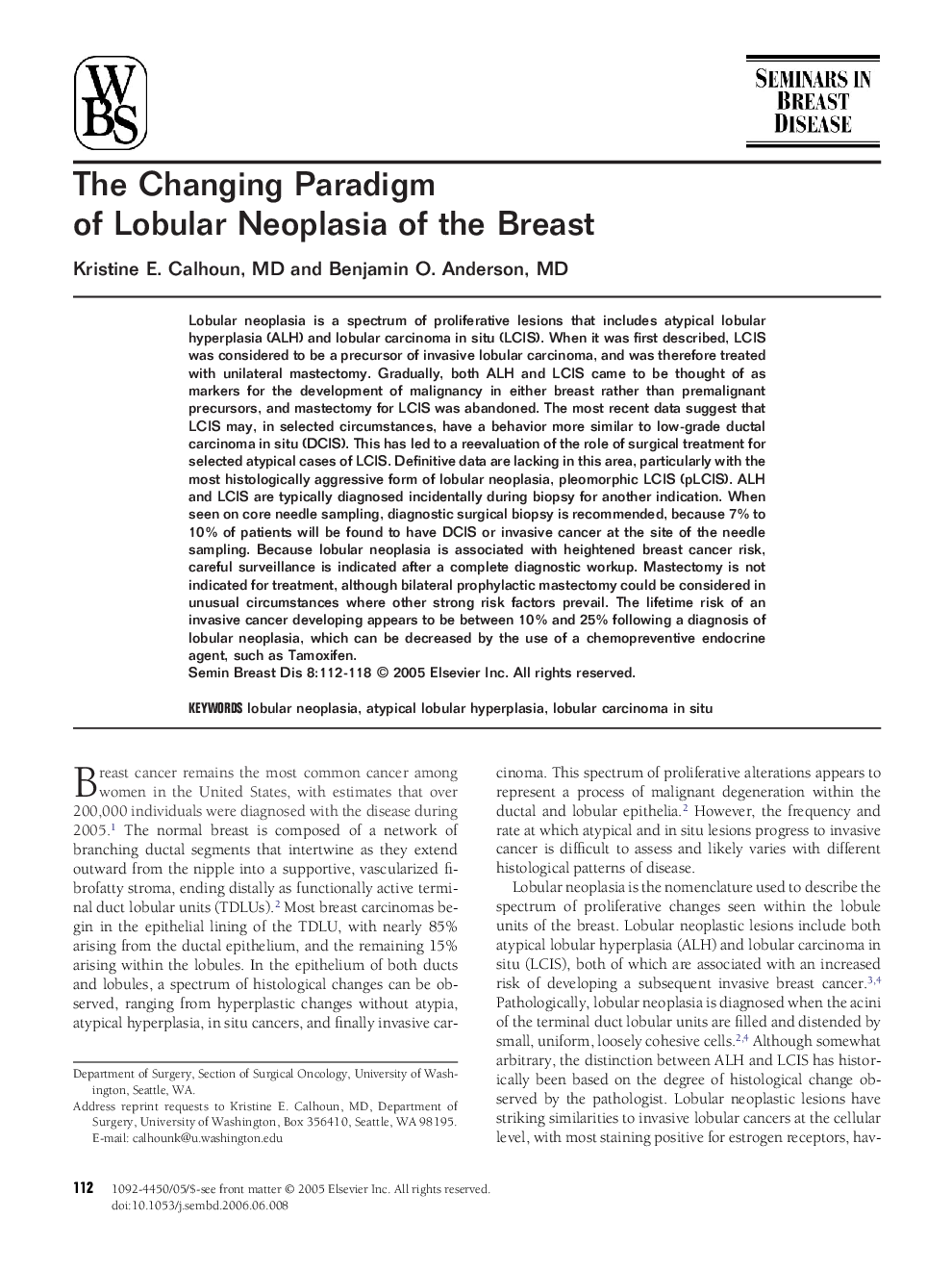 The Changing Paradigm of Lobular Neoplasia of the Breast