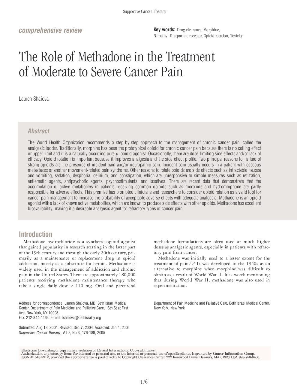 The Role of Methadone in the Treatment of Moderate to Severe Cancer Pain